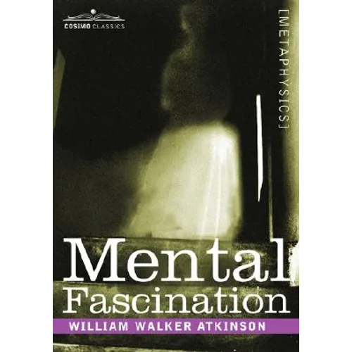 Mental Fascination