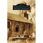 Georgetown County's Historic Cemeteries - Hardcover