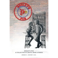 Dooley'S Pub: A Collection of Erotic Short Stories