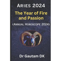 Aries Horoscope 2024: Annual Horoscope 2024