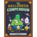 The Halloween Compendium: A Collection of Halloween Short Stories and Poems