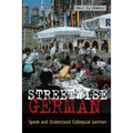 Streetwise German