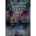 Business Coaching: Wisdom and Practice