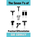The Seven T's of Practical Differentiation