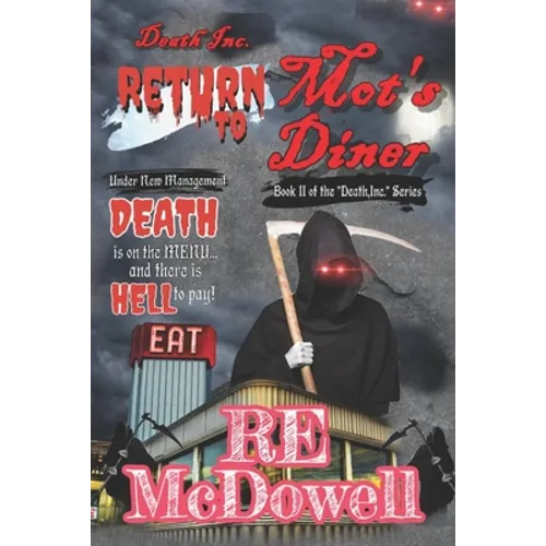Death Inc. - Return to Mot's Diner