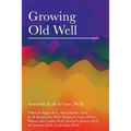 Growing Old Well