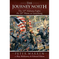 The Journey North: The 15th Alabama Fights the 20th Maine at Gettysburg