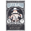 The Creeping Jenny Mystery: An Anthony Bathurst Mystery