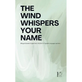 The Wind Whispers Your Name: Bilingual Swedish-English Short Stories for Swedish Language Learners