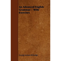An Advanced English Grammar - With Exercises