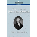 The Life of John Marshall, Vol. 2