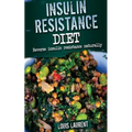 Insulin Resistance Diet: Reverse Insulin Resistance Naturally