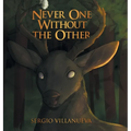 Never One Without the Other