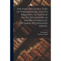 The Panchatantra-text of Purnabhadra and Its Relation to Texts of Allied Recensions as Shown in Parallel Specimens by Johannes Hertel