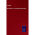Advantages of Direct Steam Communication
