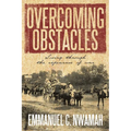 Overcoming Obstacles: Living through the experience of war