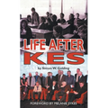 Life After Kes