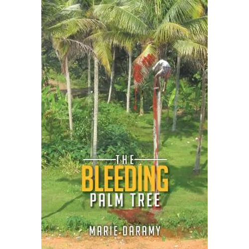 The Bleeding Palm Tree