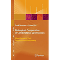 Bioinspired Computation in Combinatorial Optimization: Algorithms and Their Computational Complexity