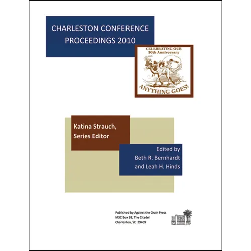 Charleston Conference Proceedings, 2010