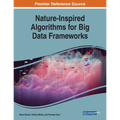 Nature-Inspired Algorithms for Big Data Frameworks