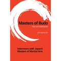 Masters of Budo: The Interviews
