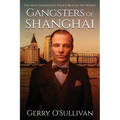 Gangsters of Shanghai
