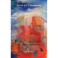 Spirit-led Community: Healing the Impact of Technology