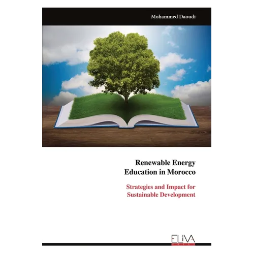 Renewable Energy Education in Morocco: Strategies and Impact for Sustainable Development