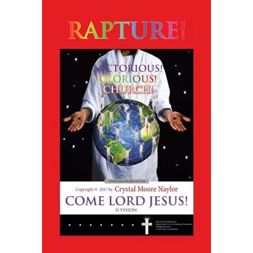 Rapture! Victorious! Glorious! Church!