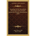 Genealogy Of The Descendants Of Lawrence And Cassandra Southwick Of Salem, Massachusetts (1881)