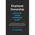Employee Ownership: Employee Share Ownership Plans