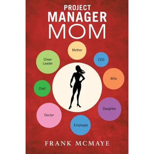 Project Manager Mom