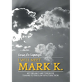 "I will meet Mark K." My dream came through thanks to the law of attraction