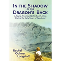 In the Shadow of the Dragon's Back