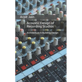 Acoustic Design of Recording Studios: Architecture & Building Design