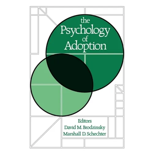 The Psychology of Adoption