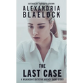 The Last Case