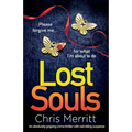 Lost Souls: An absolutely gripping crime thriller with nail-biting suspense