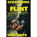 Scratching the Flint