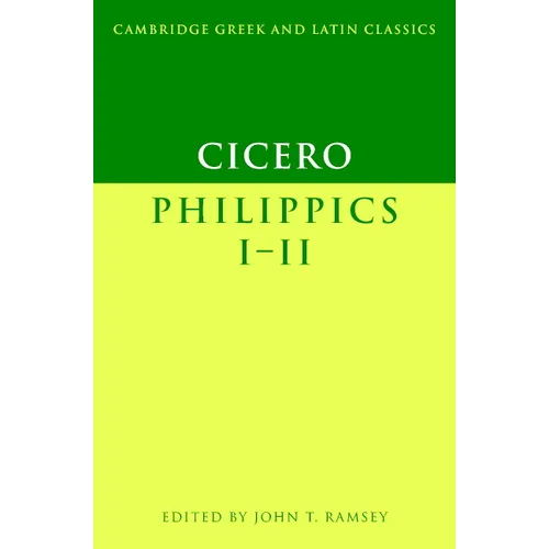 Cicero: Philippics I-II