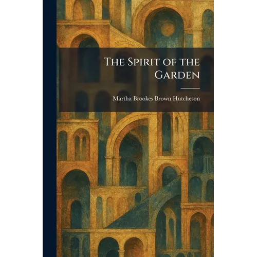 The Spirit of the Garden