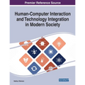 Human-Computer Interaction and Technology Integration in Modern Society