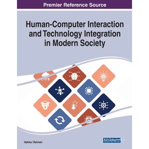 Human-Computer Interaction and Technology Integration in Modern Society