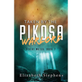 Taken by the Pikosa Warlord: a Barbarian SciFi Romance (Xiveri Mates Book 7)