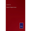 History of Saginaw County