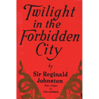 Twilight in the Forbidden City - Paperback
