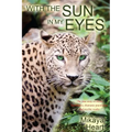 With the Sun in My Eyes: The true story of Maria Raindancer, shamanic worker and psychic reader