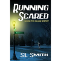 Running Scared: The Second Pete Culnane Mystery