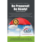 When the Unthinkable Happens...Be Prepared! Be Ready! Third Edition - Paperback